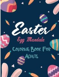 Easter Egg Mandala Coloring Book for Adults