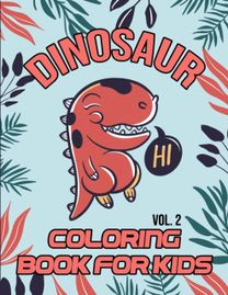 Dinosaur Coloring Book for Kids Vol. 2