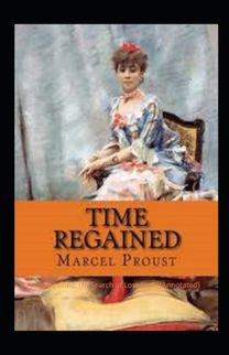 Time Regained Time Regained