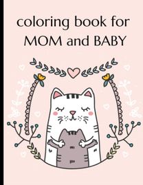 Coloring Book for Mom and Baby
