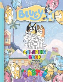 Bluey Coloring Book and Easter