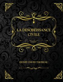 La Desobeissance Civile