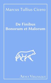 De Finibus Bonorum Et Malorum - Cicero
