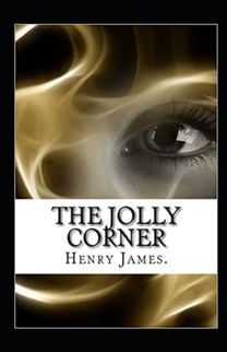 The Jolly Corner Annotated