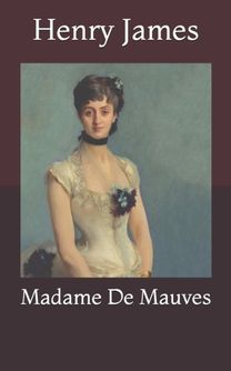 Madame De Mauves