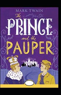 The Prince and the Pauper Annotated The Prince and the Pauper Annotated