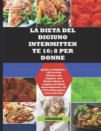 La Dieta Del Digiuno Intermittente 16