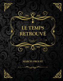Le Temps Retrouve