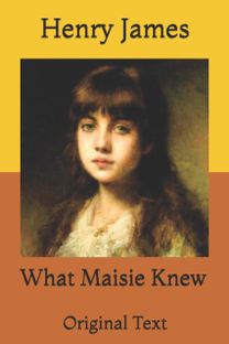 What Maisie Knew
