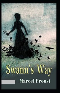 Swann's Way Annotated