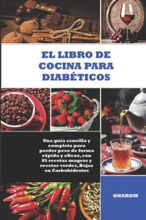 El Libro De Cocina Para Diabeticos