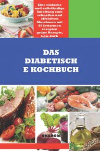 Das Diabetische Kochbuch