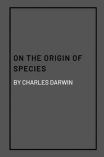 On the Origin of Species by Charles Darwin