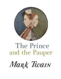 The Prince and the Pauper The Prince and the Pauper
