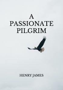 A Passionate Pilgrim