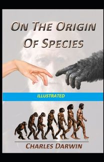 On the Origin of Species, 6Th Edition Illustrated