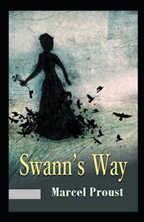 Swann's Way Annotated