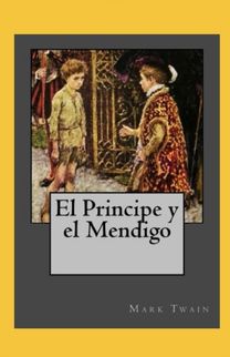 El Principe Y El Mendigo Anotado