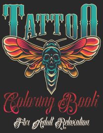 Tattoo Coloring Book for Adults Relaxation