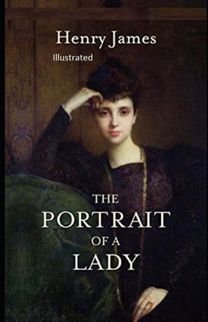 The Portrait of a Lady Illustratted