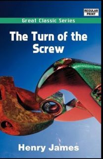 The Turn of the Screw Illustrated