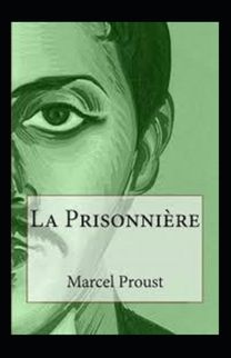 La Prisonniere Annote