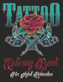 Tattoo Coloring Book for Adults Relaxation