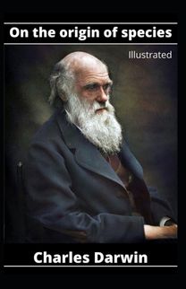 On the Origin of Species Illustrated