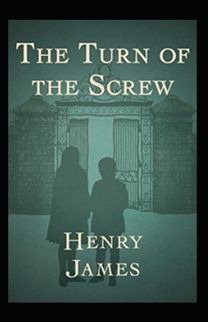The Turn of the Screw Annotaed