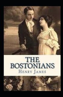 The Bostonians Annotated