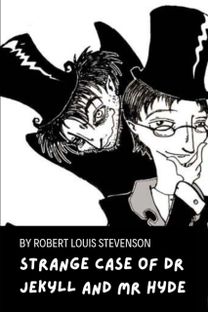 Strange Case of Dr Jekyll and Mr Hyde by Robert Louis Stevenson Strange Case of Dr Jekyll and Mr Hyde by Robert Louis Stevenson