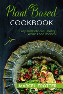 Plant Based Cookbook