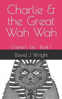 Charlie & the Great Wah Wah