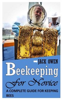 Beekeeping for Novice