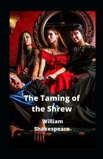 The Taming of the Shrew Annotated