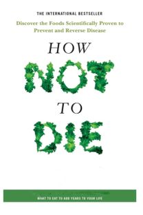 How Not to Die