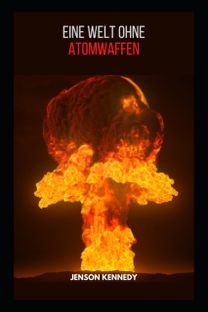 Eine Welt Ohne Atomwaffen