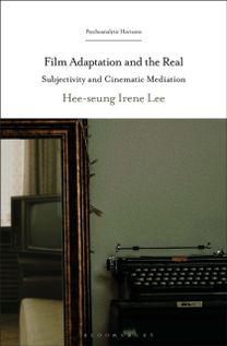 Film Adaptation and the Real Film Adaptation and the Real