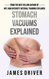 Stomach Vacuums Explained