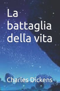 La Battaglia Della Vita La Battaglia Della Vita