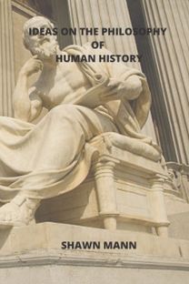 Ideas on the Philosophy of Human History