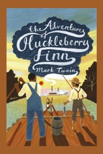 The Adventures of Huckleberry Finn