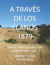 A Traves De Los Llanos -1879-