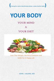 Your Body Your Mind and Your Diet