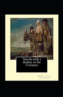 Travels with a Donkey in the Cevenne Illustrated