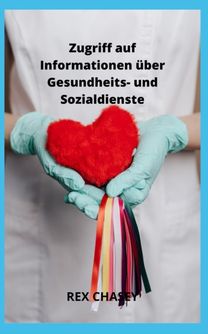 Zugriff Auf Informationen Uber Gesundheits- Und Sozialdienste