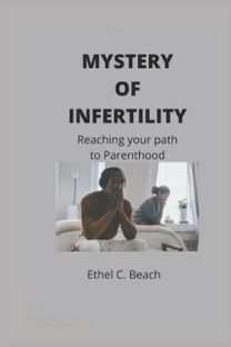 Mystery of Infertility