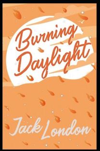 Burning Daylight