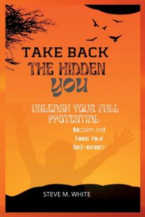 Take Back the Hidden You