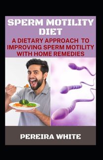 Sperm Motility Diet